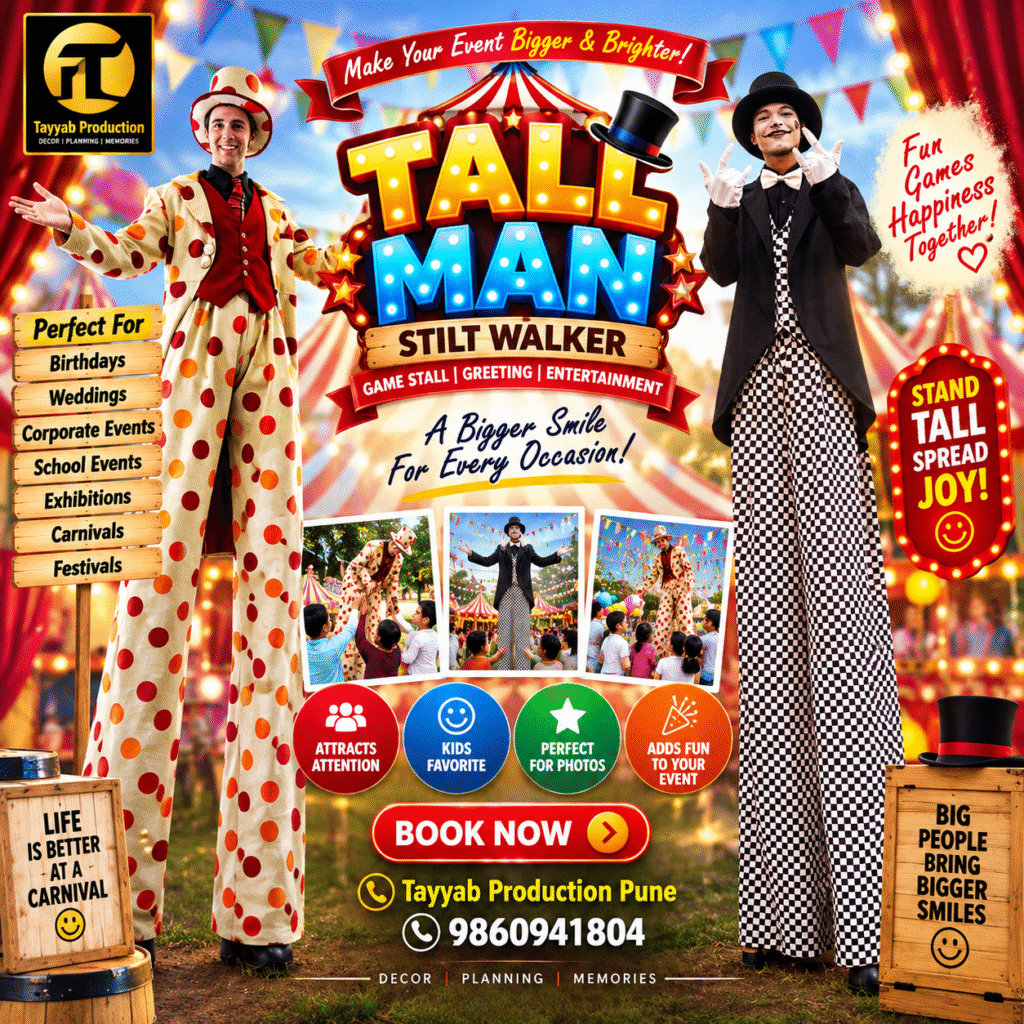 Tall man stilt walker entertainment for kids at birthday parties and events in Pune