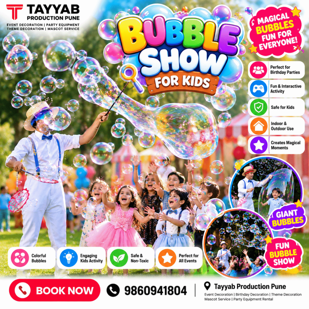 Bubble show for kids with giant bubbles at birthday parties in Pune