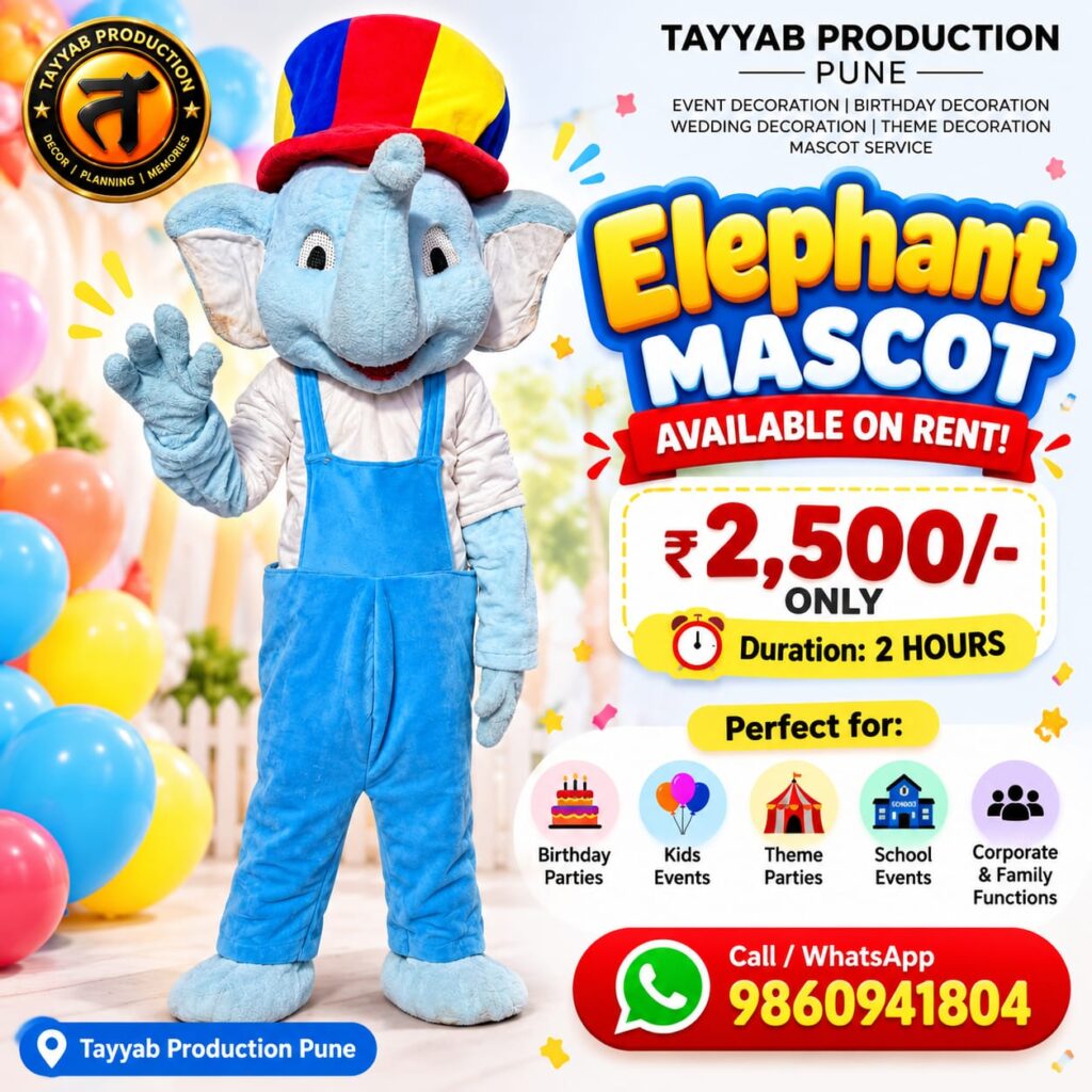 Elephant mascot on rent in Pune for birthday parties by Tayyab Production Pune